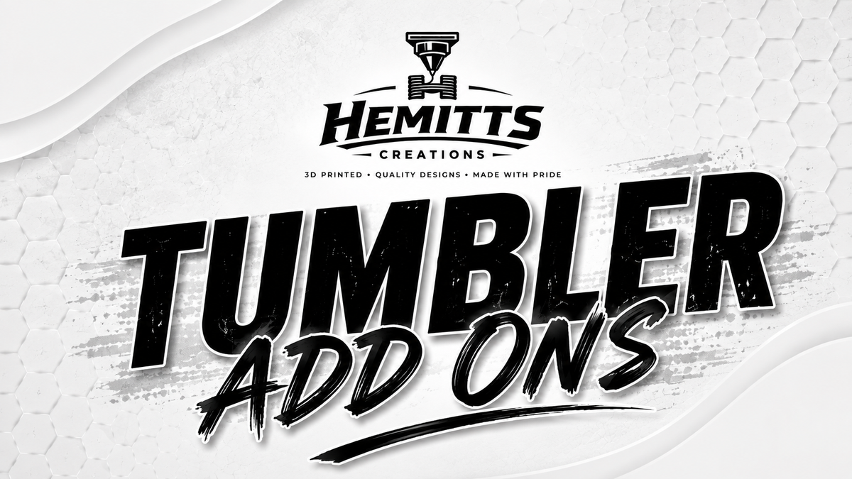 Tumbler Add-Ons